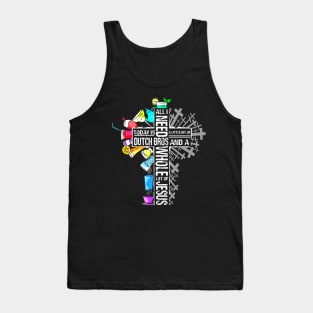 Funny I Need Today is A Little T Shirt Drinking Shirts Tank Top